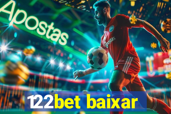 122bet baixar